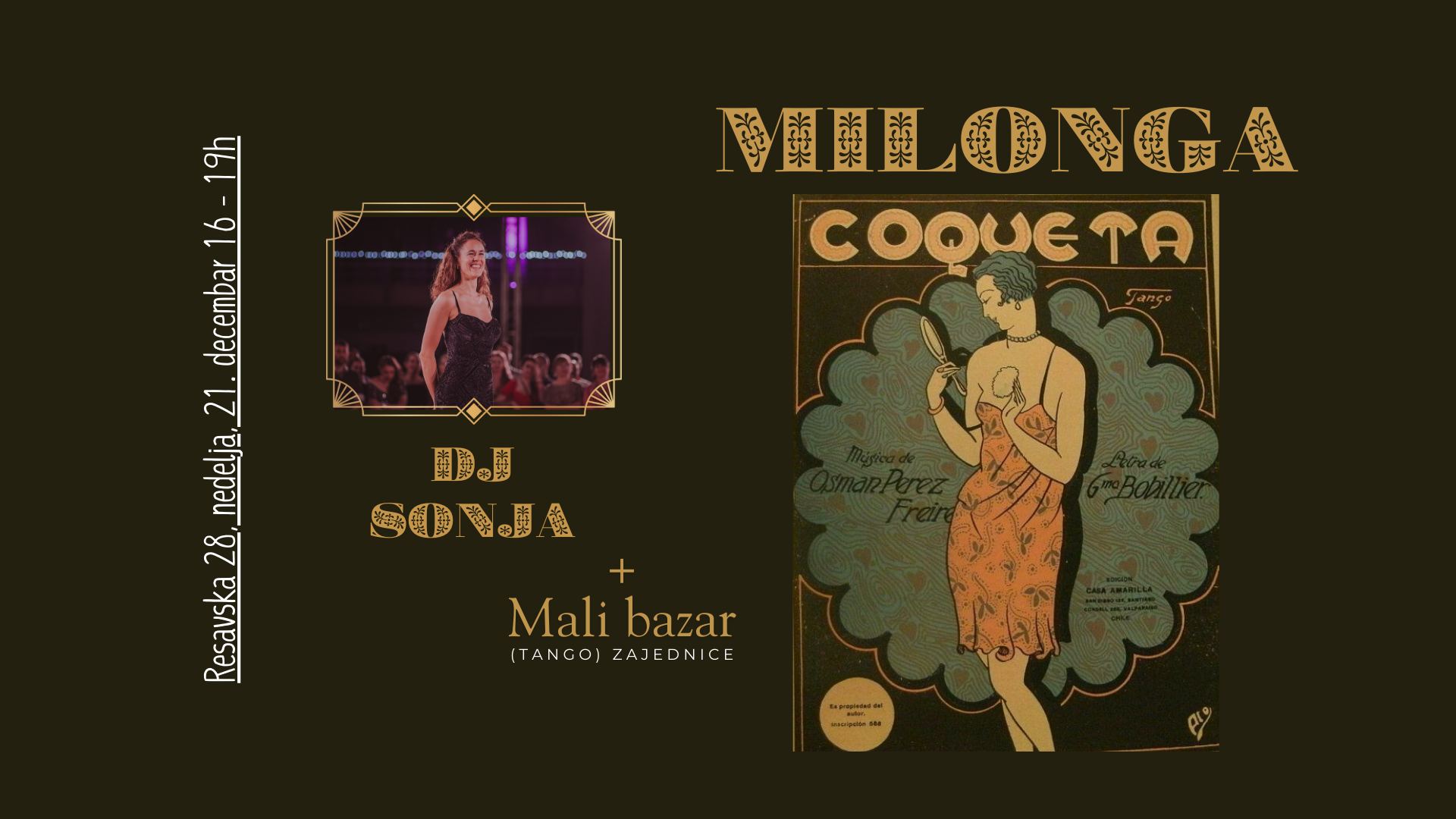 Milonga Coqueta 💃 DJ Sonja Mali bazar (tango) zajednice ☺️