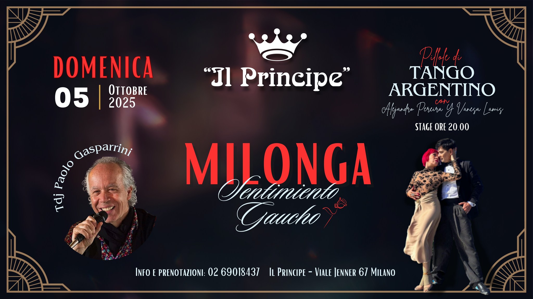 Il Principe - Milonga " Sentimiento Gaucho" - Stage Pereira Y Lamis - Tdj Paolo Gasparrini