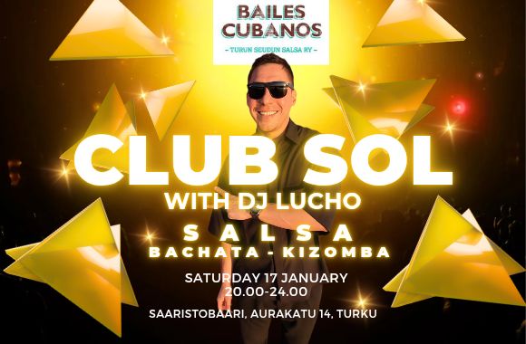 CLUB SOL with DJ Lucho