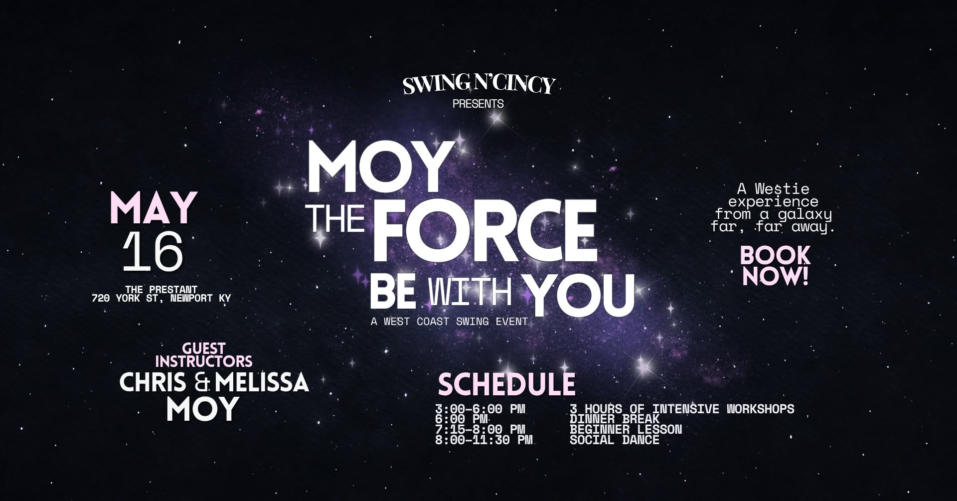 Moy the Force Be With You: A West Coast Swing Intensive