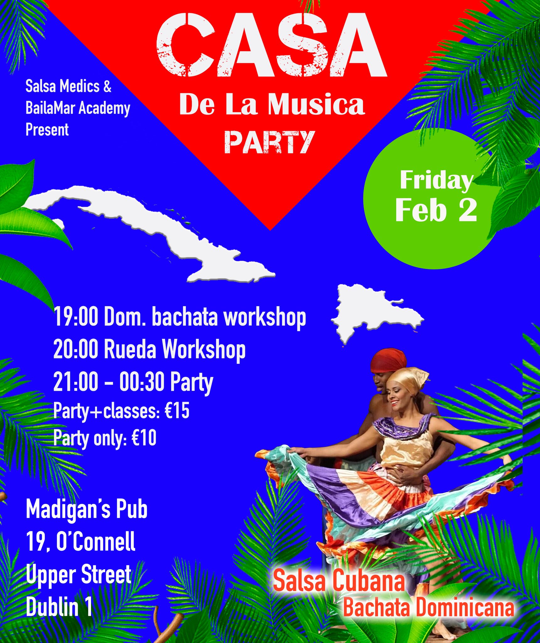 Casa De La Musica Party in Madigan's Pub