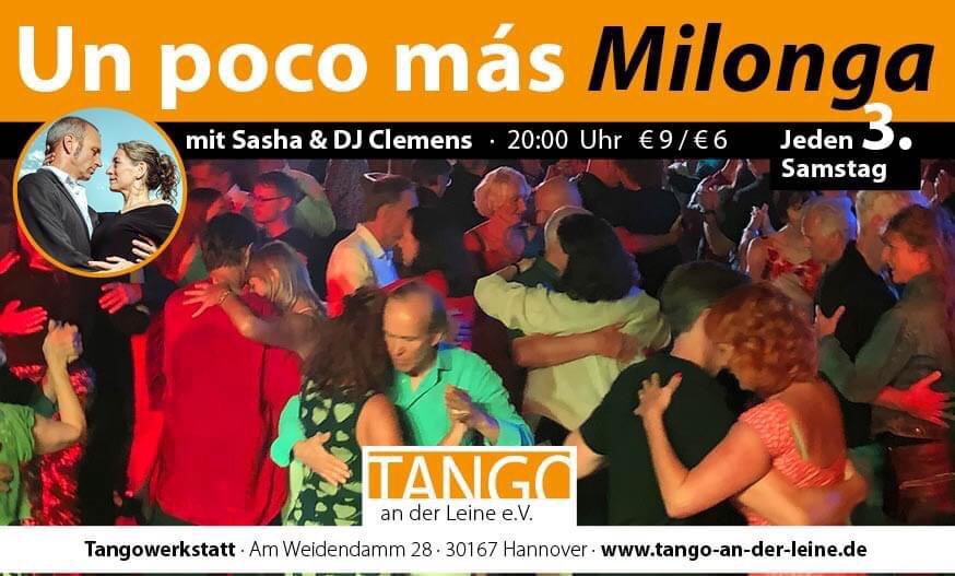 un poco más, die neue LEINEMILONGA