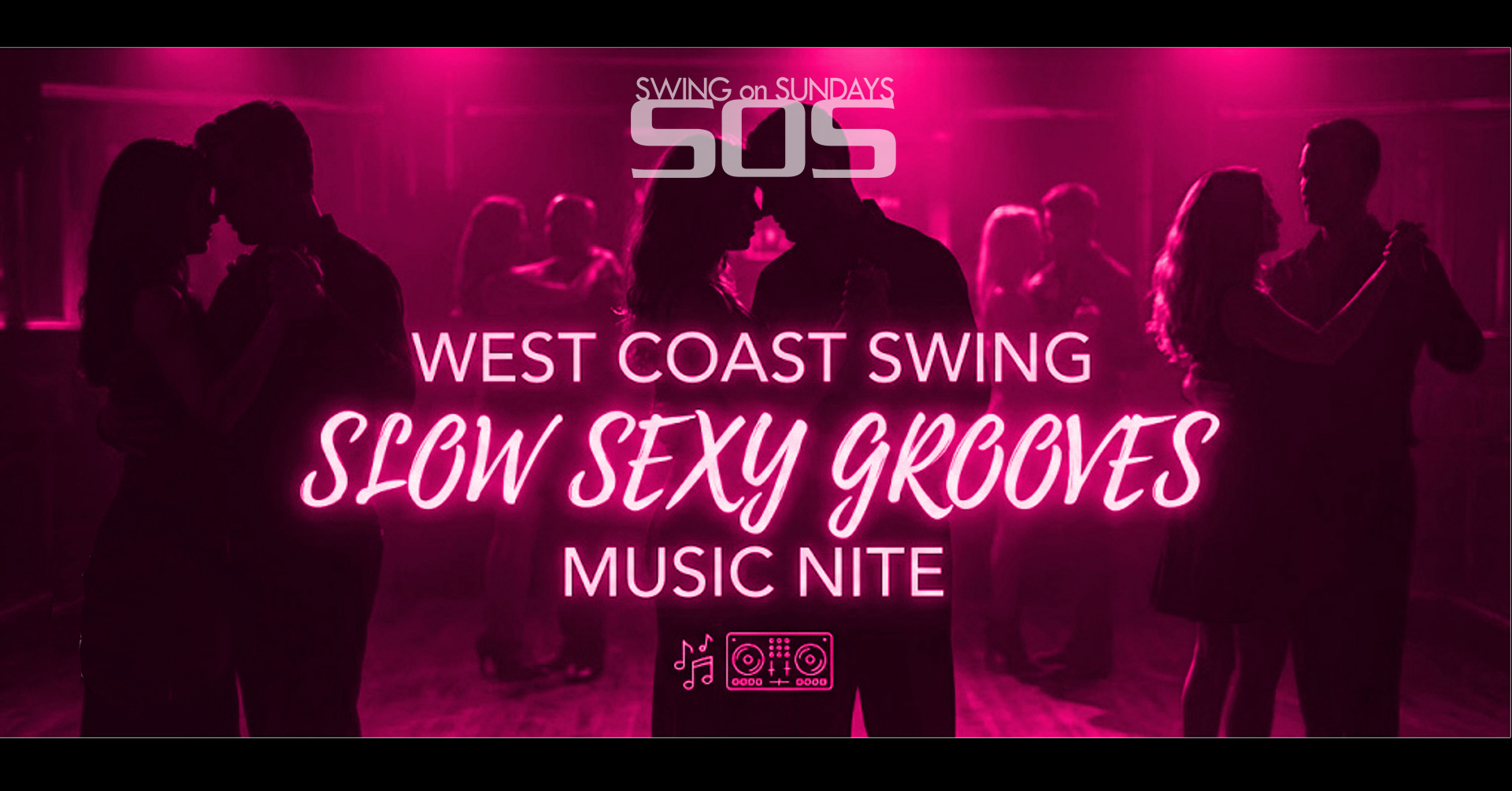 Swing On Sundays! Slow Sexy Grooves Music Nite