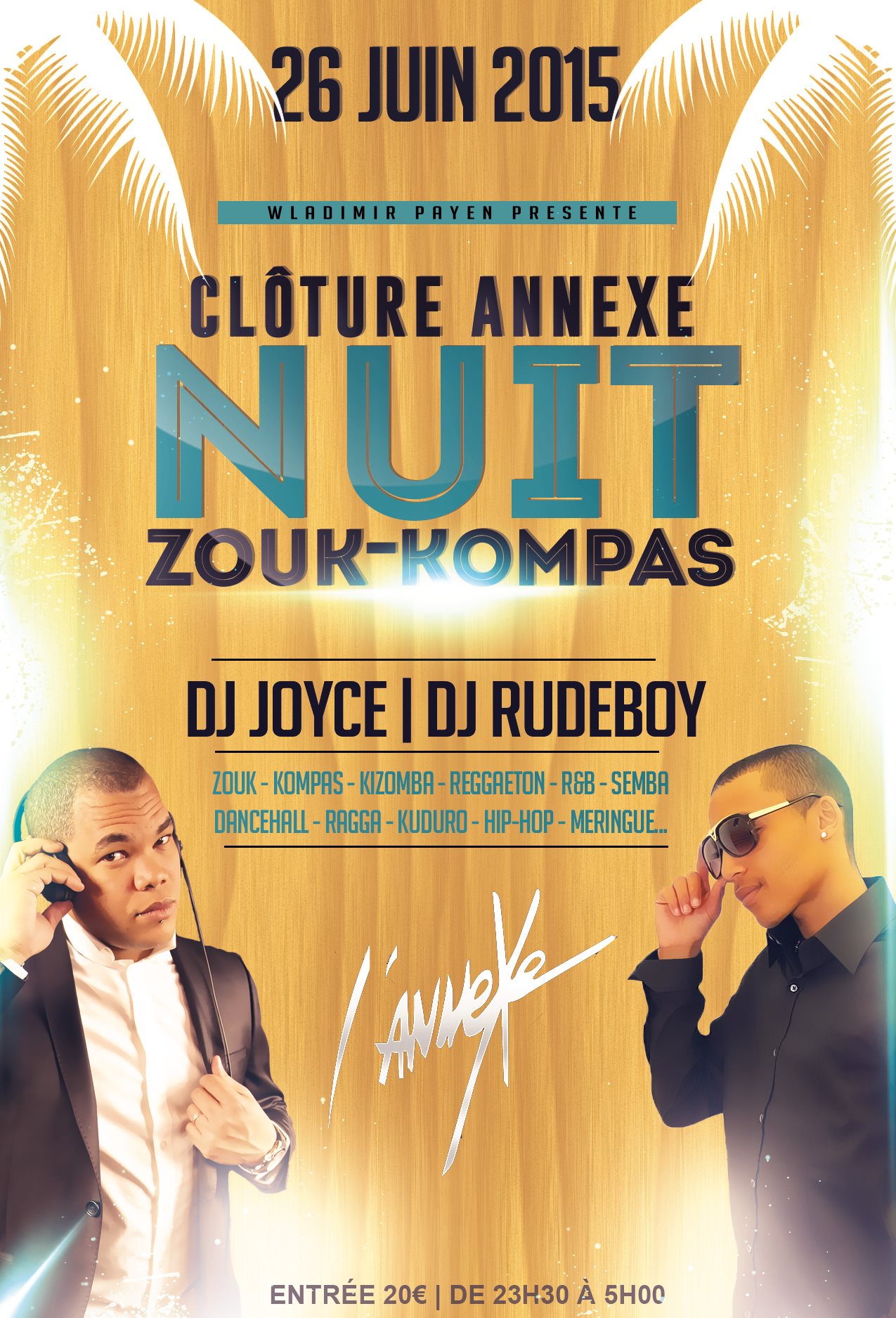 ✦ NUIT ZOUK KOMPAS CLÔTURE ◈ VEN 26 JUIN ◈ LANNEXE✦