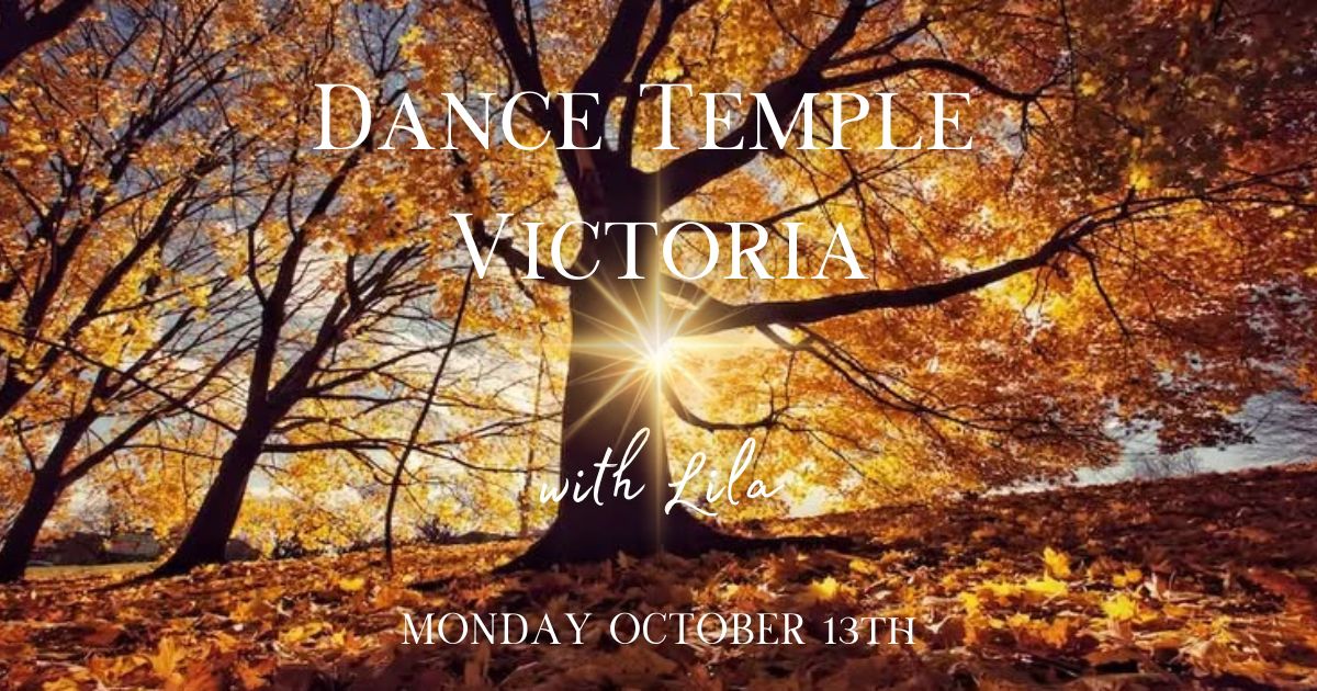 Dance Temple w Lila on MONDAY