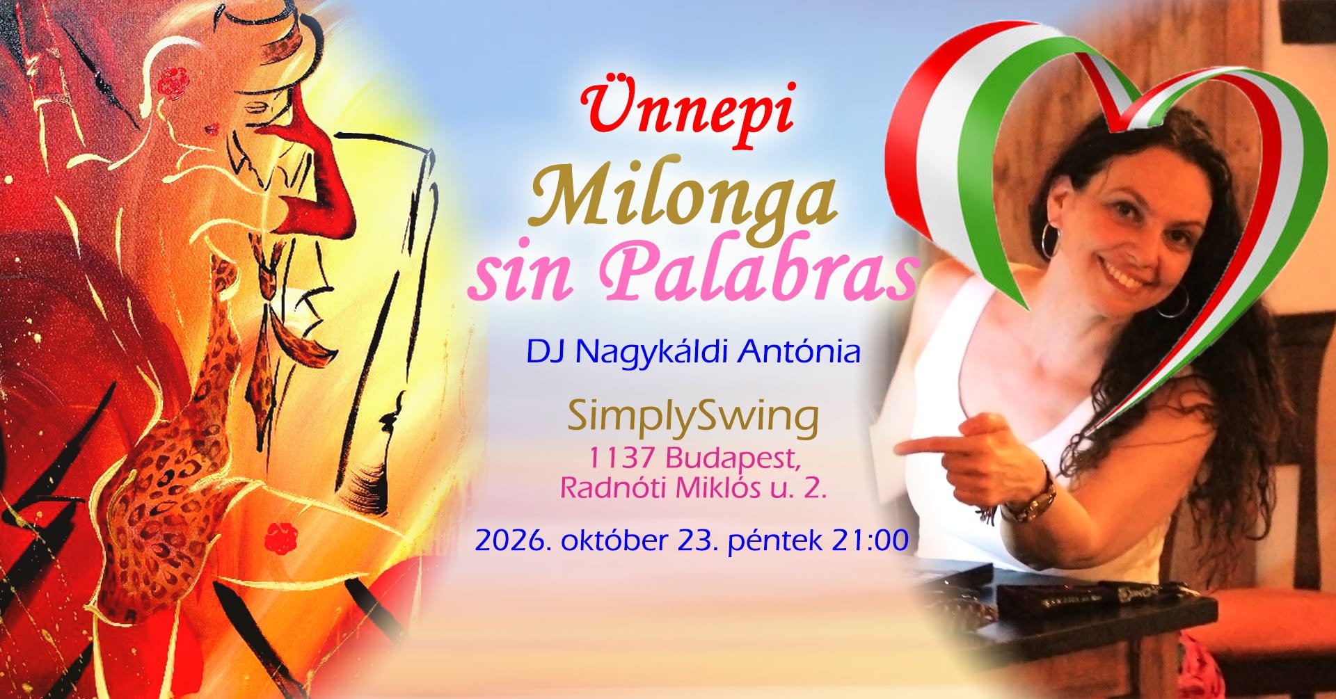 ❤️🍷💃🕺 ÜNNEPI MILONGA sin Palabras @SimplySwing DJ Toncsi 🎶❤️