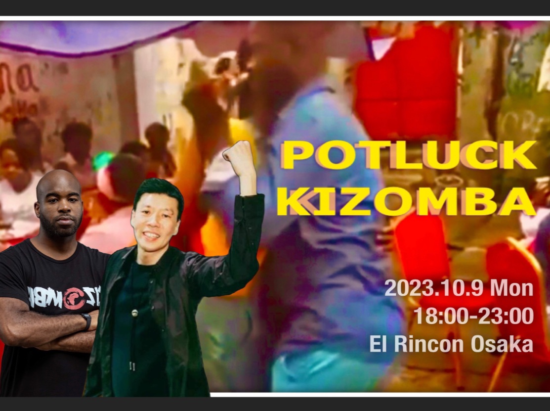 POTLUCK KIZOMBA in El Rincon Osaka