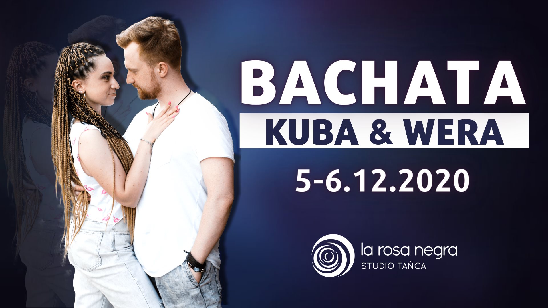 Bachata - Kuba & Wera - zajęcia weekendowe