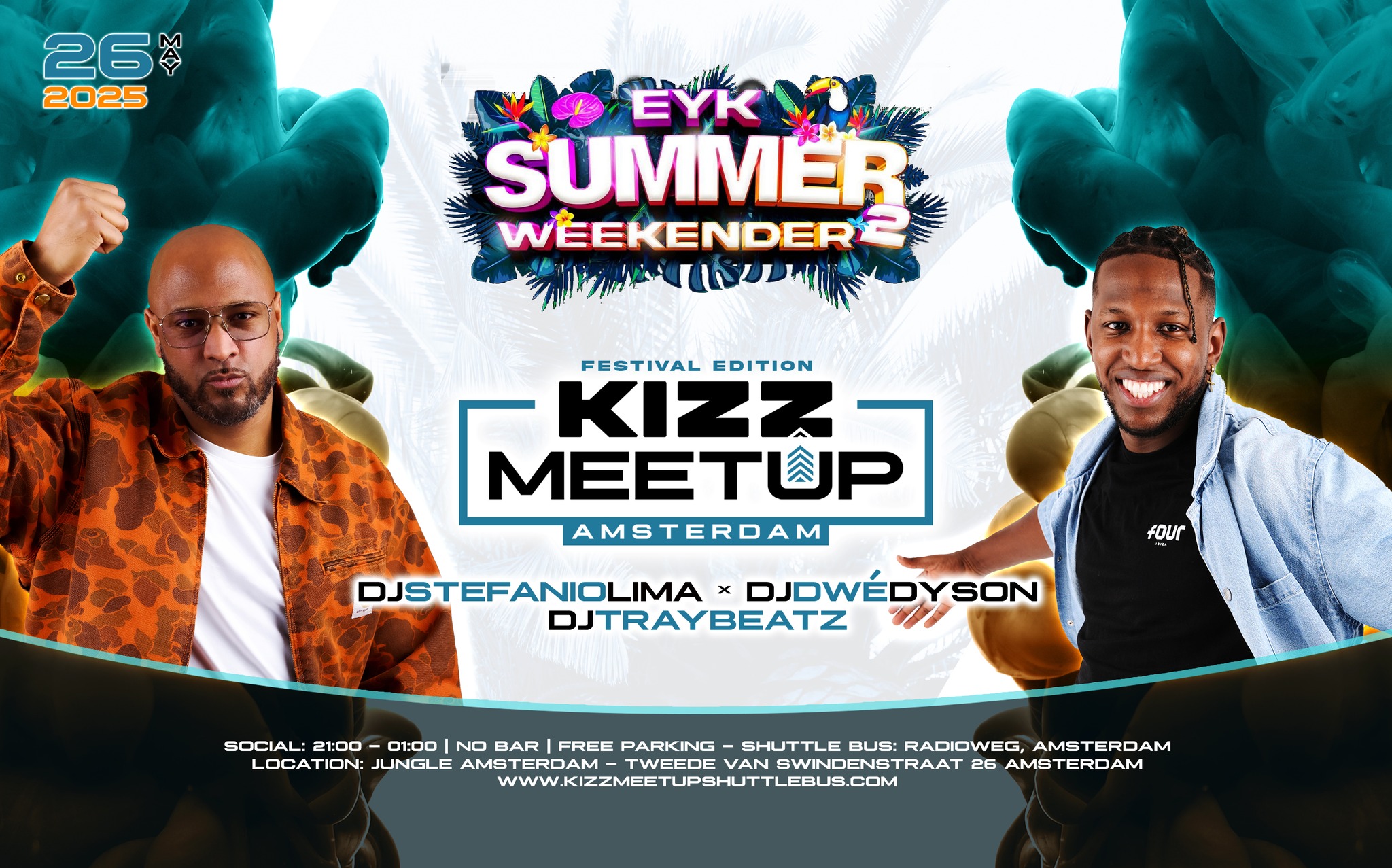 KIZZ MeetUp ‘Festival Edition’: EYK Summer Weekender Dwé x Stefanio Lima x Traybeatz