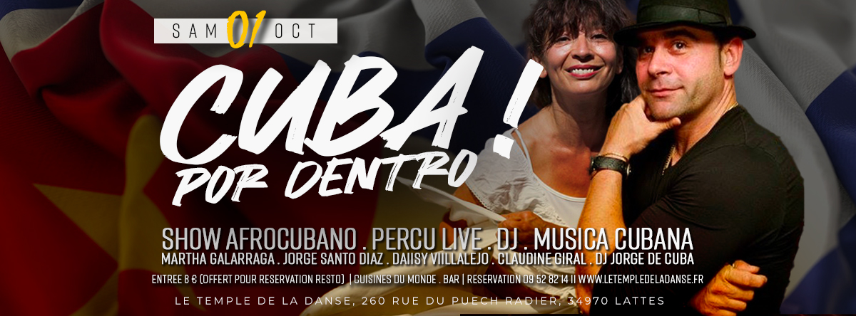Cuba Por Dentro . Soirée Salsa & Show afrocubano