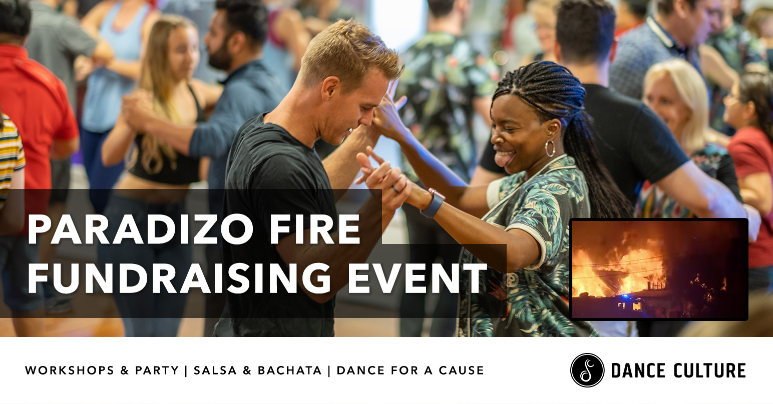 Dance for a Cause Paradizo fire fundraiser All passes sold, join waitlist