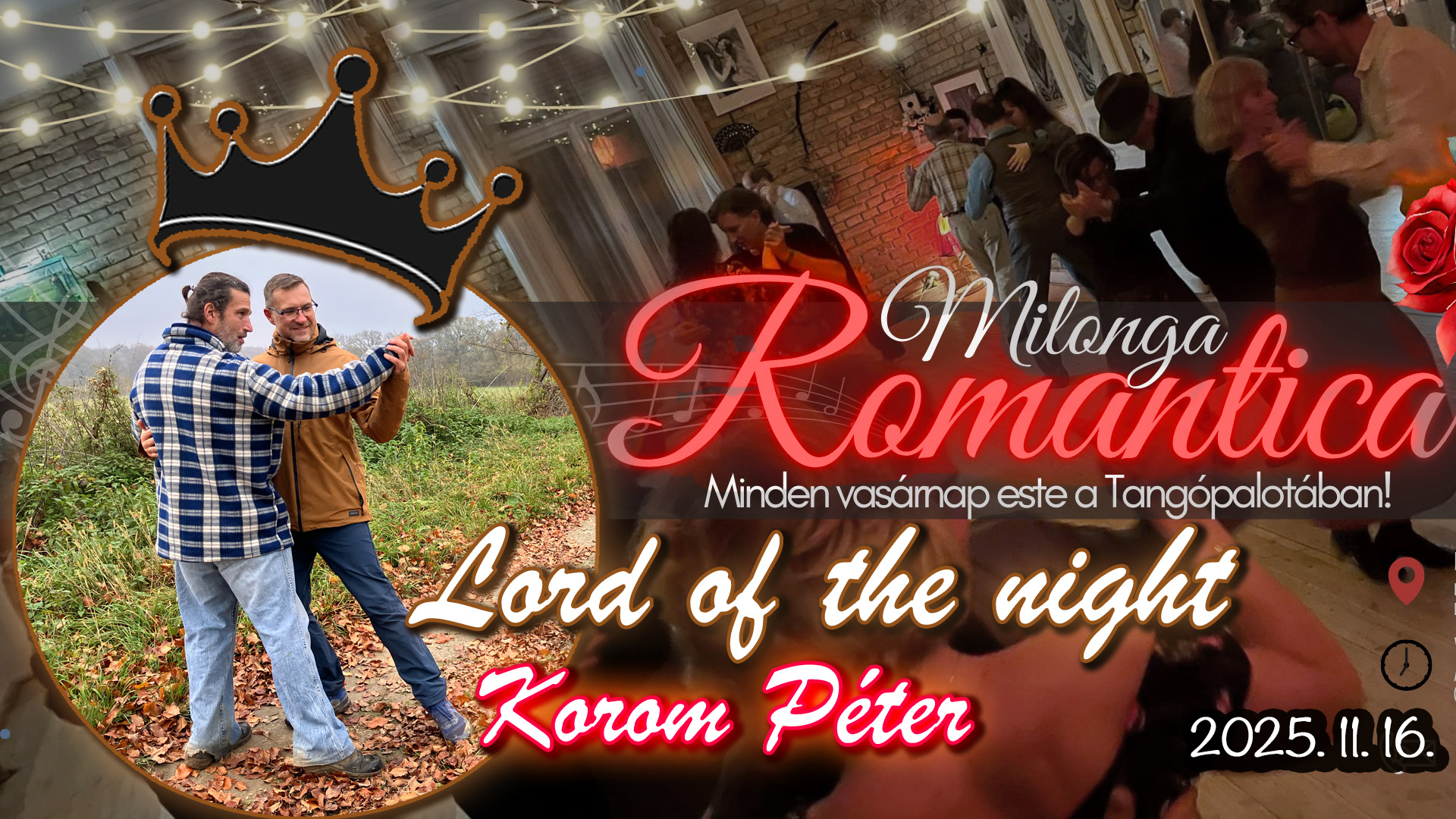 Milonga Romantica - Lord of the night - 🤩 Péter - a Tangópalotában ❣️