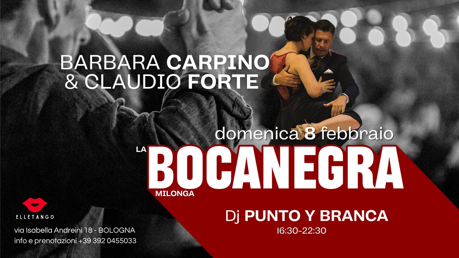 Milonga La Bocanegra - Dj Punto y Branca + esibizione di Barbara Carpino & Claudio Forte