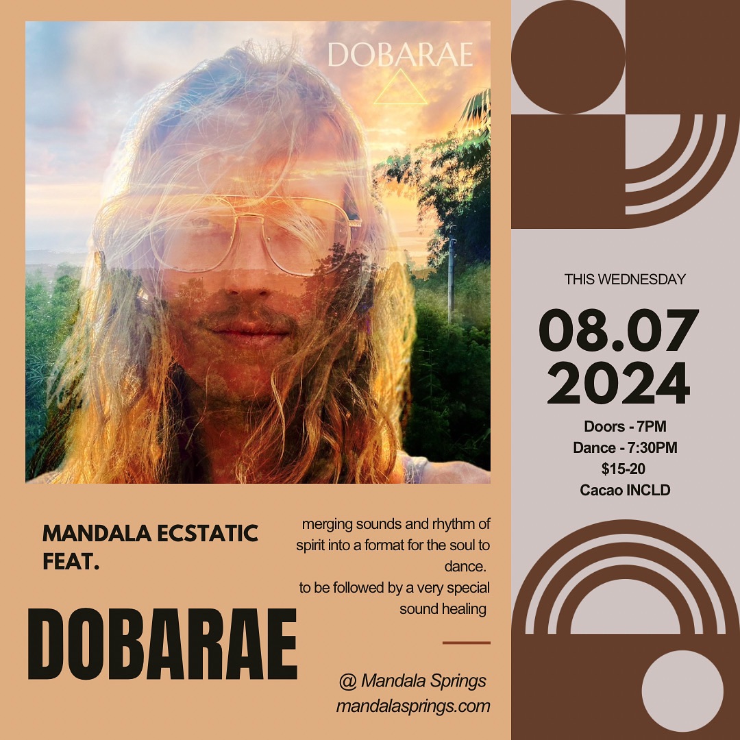 Dobarae Ecstatic Dance