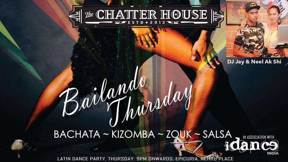 Chatter Bailando Thursday (Bachata Kizomba Zouk Salsa)