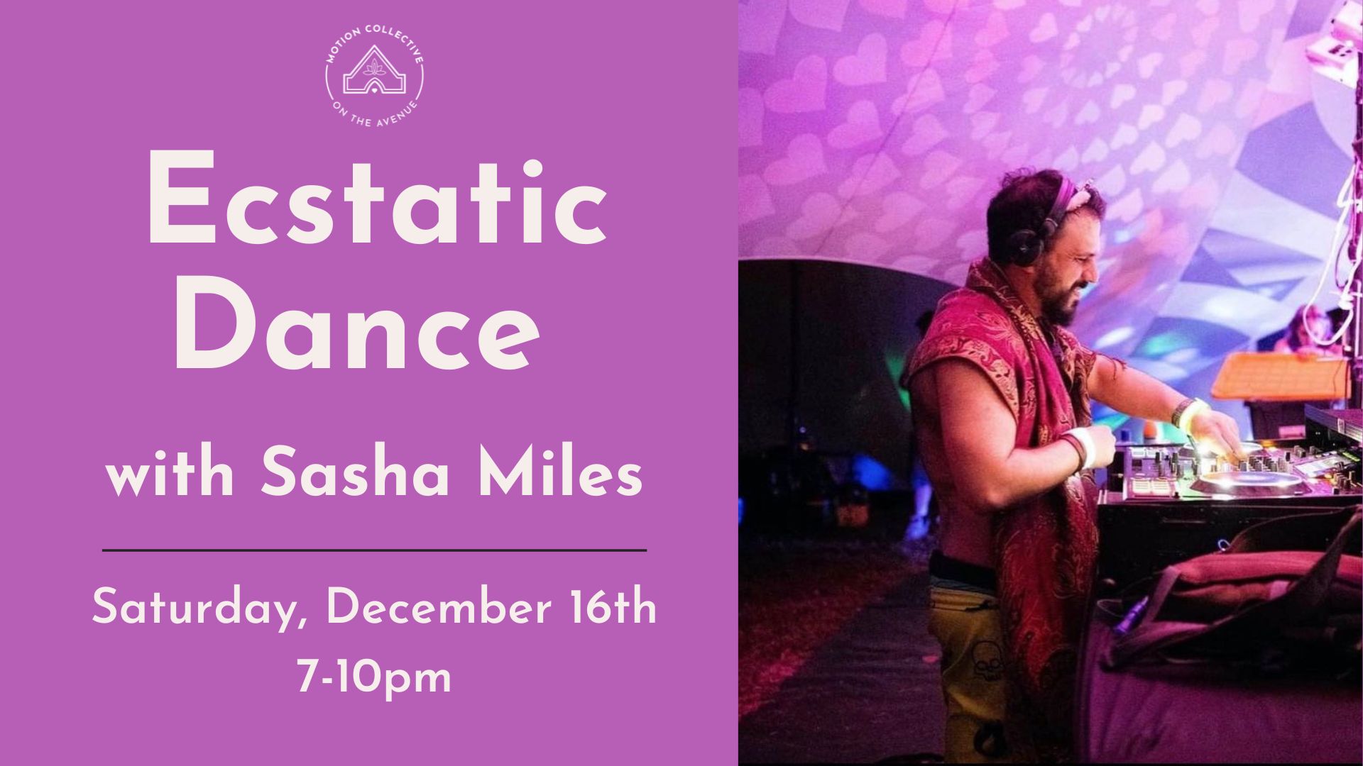 Ecstatic Dance with Sasha Miles