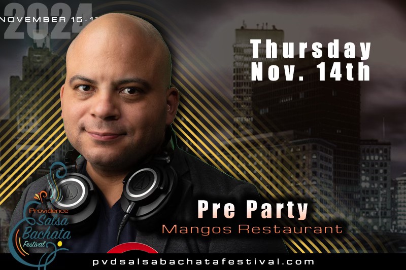 PVD Salsa Bachata Fest - PRE PARTY