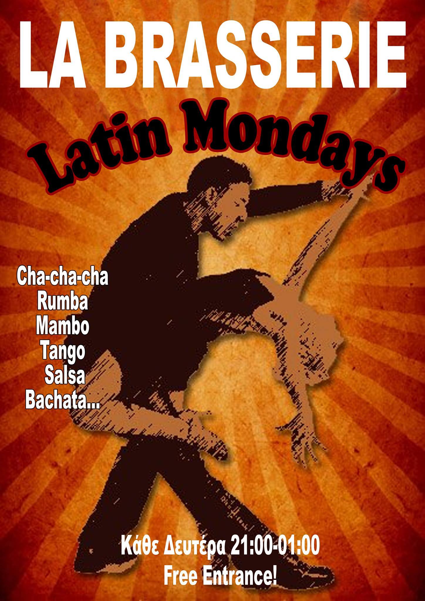 Latin Mondays κάθε Δευτέρα στο νέο La Brasserie, Heraklion