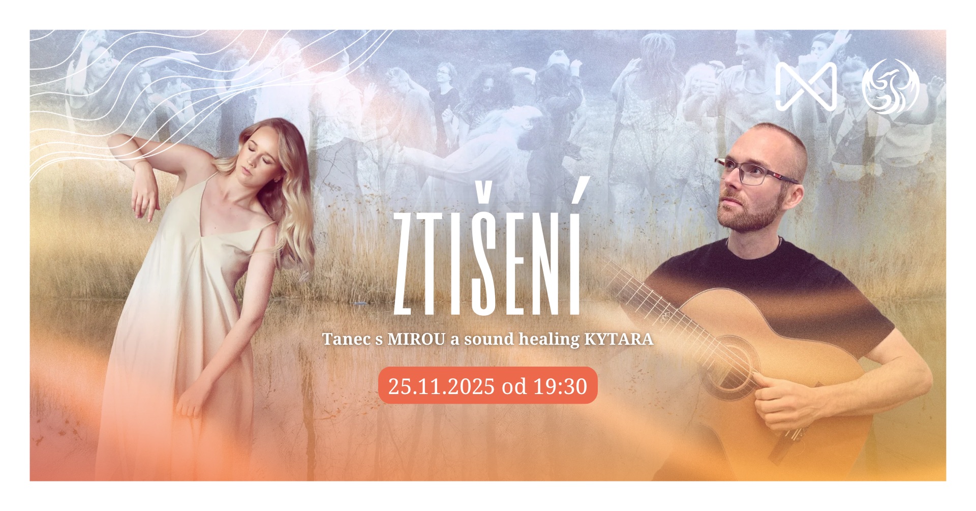 ZTIŠENÍ tanec s MIROU a sound healing KYTARA