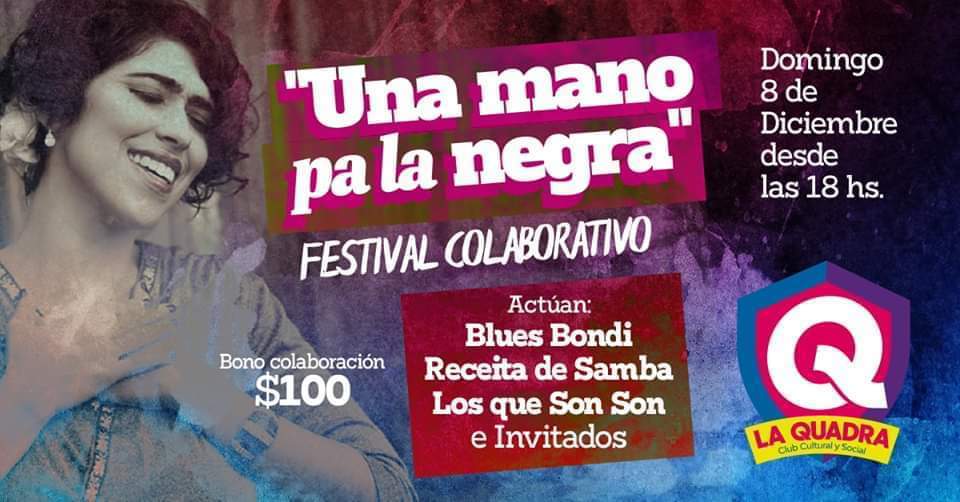 Festival Colaborativo "Una Mano Pa La Negra"