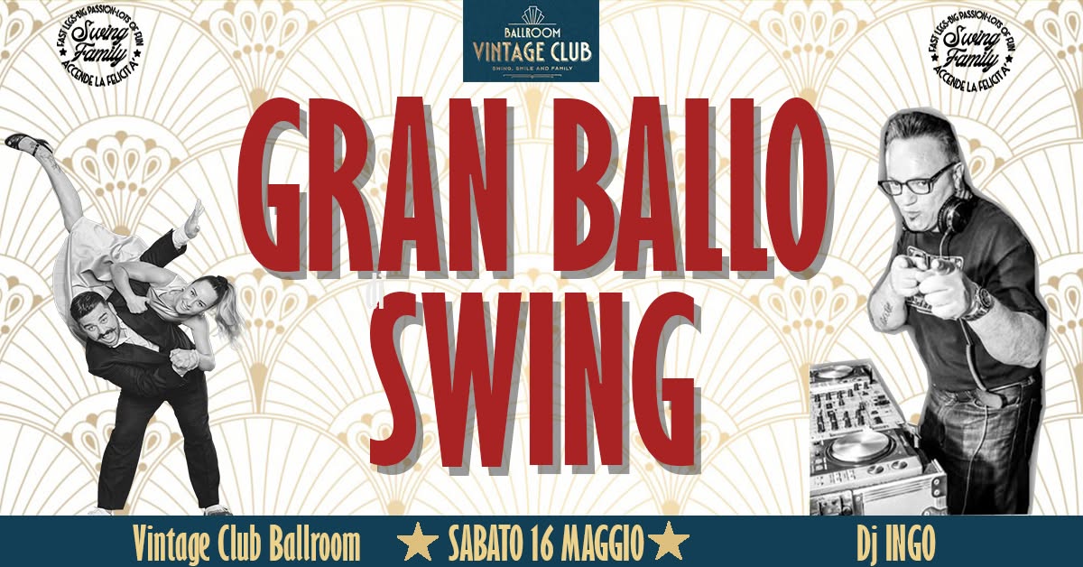 ☆GRAN BALLO SWING☆