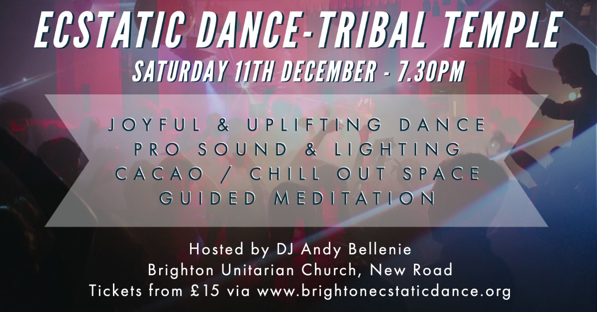 Ecstatic Dance Tribal Temple * SOLD OUT *