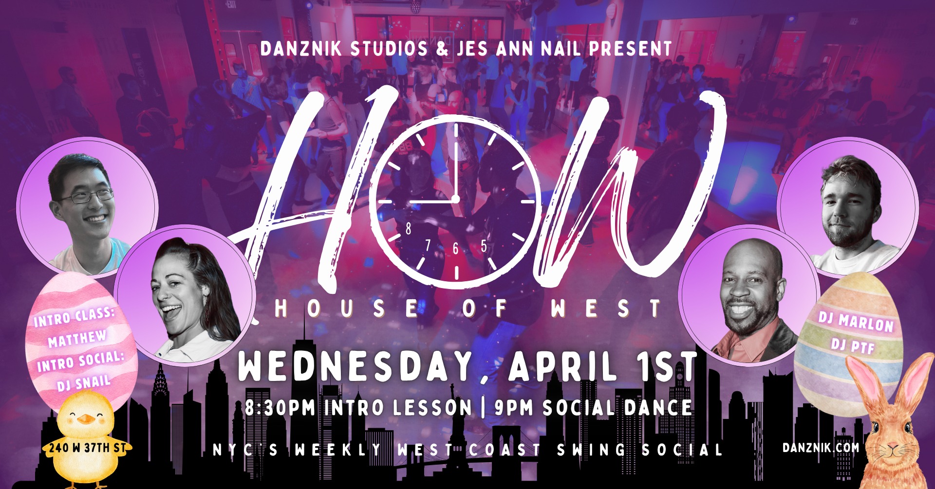 House of West • NYC's Weekly WCS Social • ft. DJs Marlon & Patrick • Intro w Matt • Easter Edition