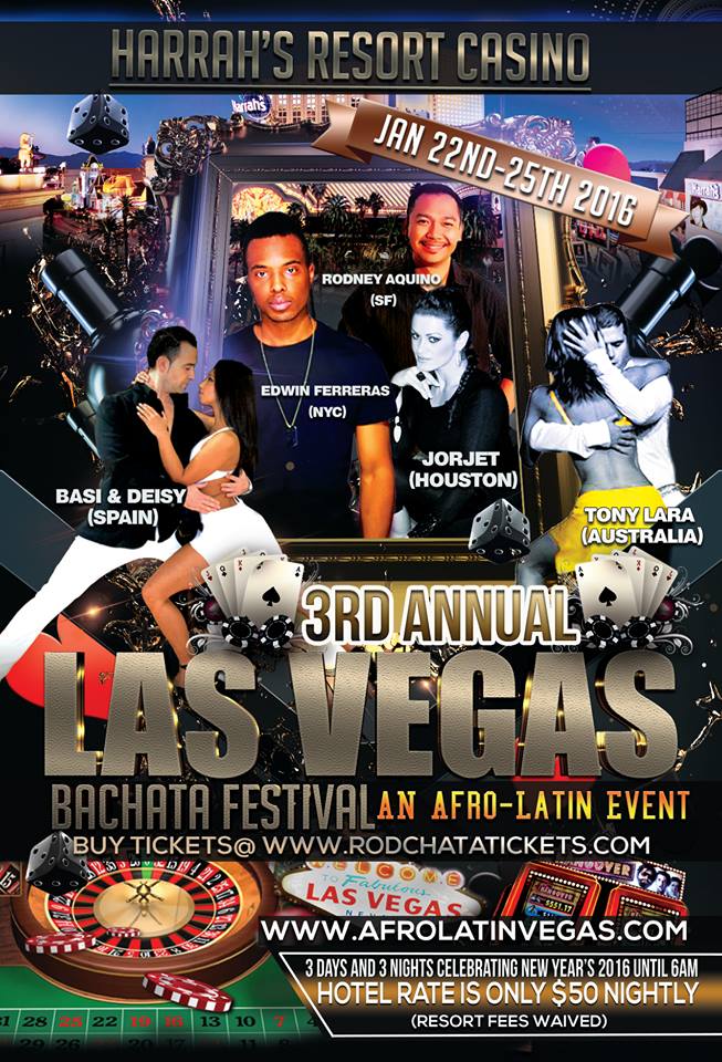 LAS VEGAS BACHATA FESTIVAL - JAN 22-24, 2016
