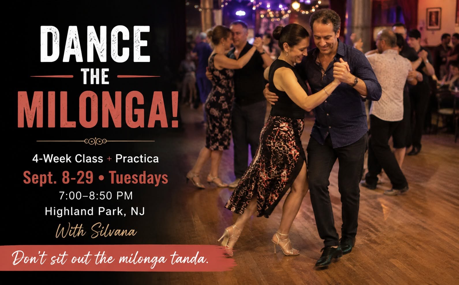 Dance the Milonga! 4-Wk Milonga Class + Practica