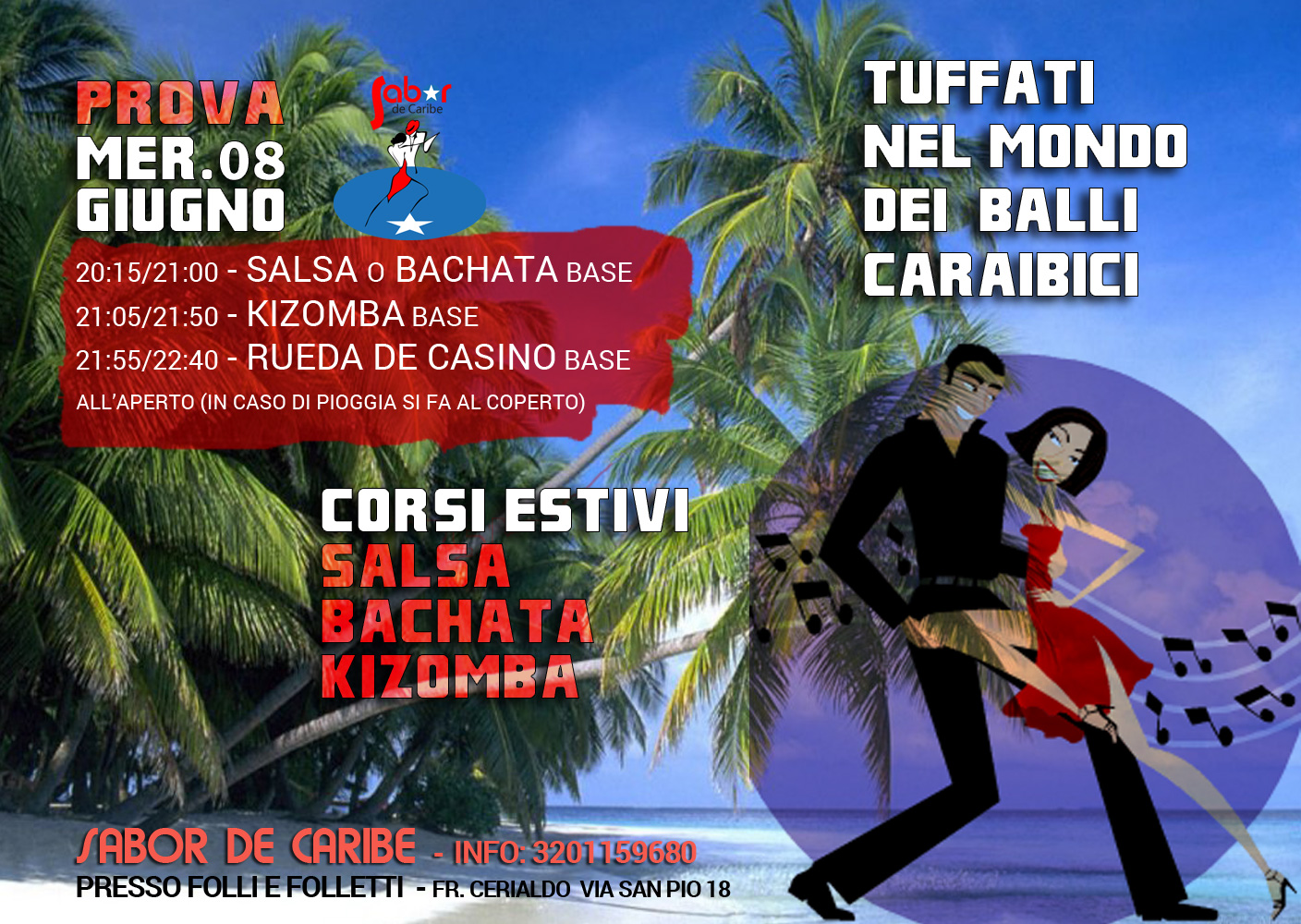 PROVA GRATUITA Corsi estivi Salsa Bachata Kizomba Balli di gruppo