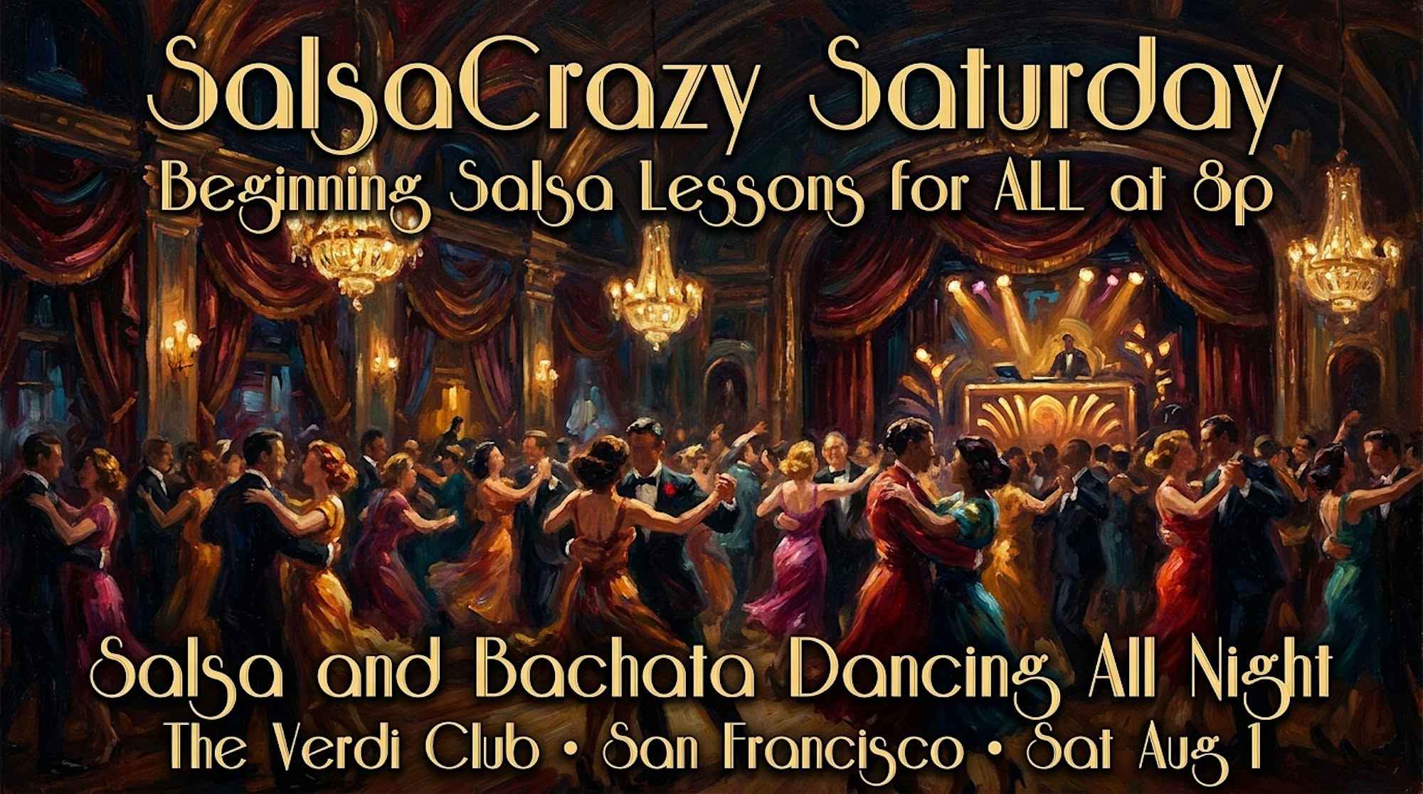 TONIGHT, Join us at SalsaCrazy Saturday - Dance Lessons and Salsa Bachata Dancing