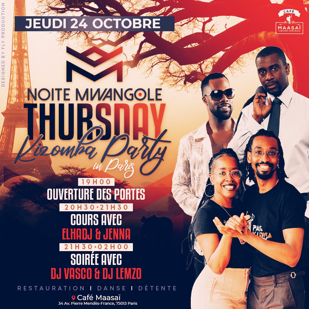 NOITE MWANGOLÉ Jeudi 24 Octobre Thursday Kizomba Party in Paris