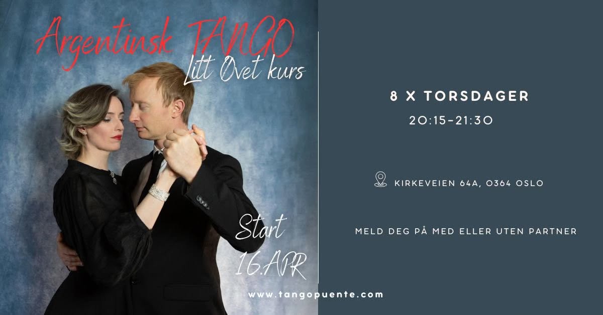 Tangokurs Litt Øvet START 05.mar