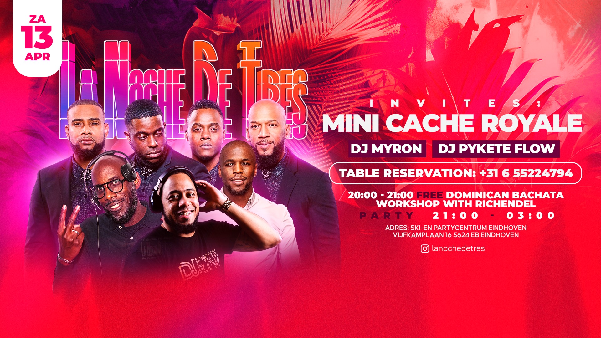 La Noche de Tres invites Mini Cache Royale