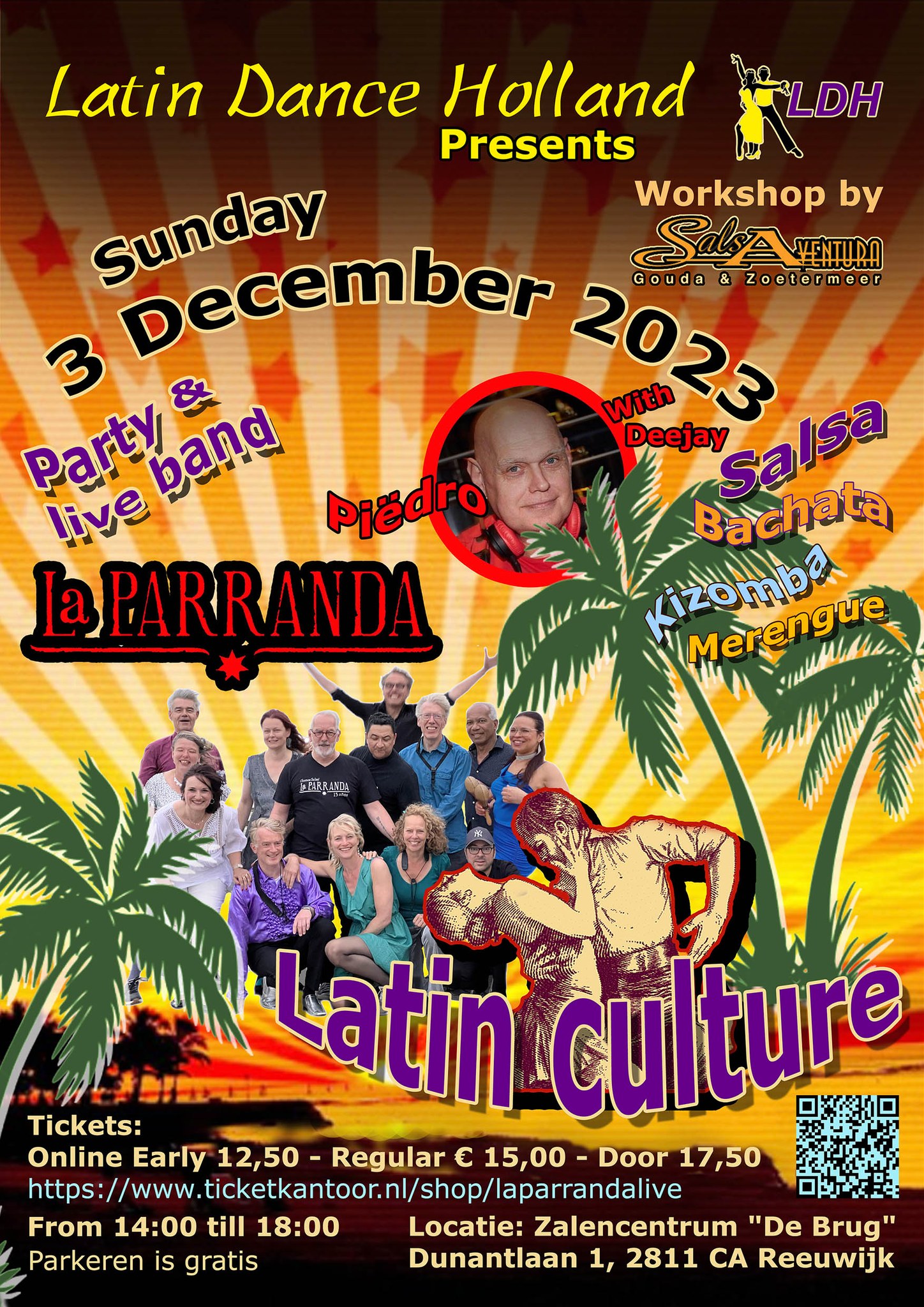 Live Latin Sunday with Salsaband La Parranda & DJ Piëdro @ de Brug Reeuwijk