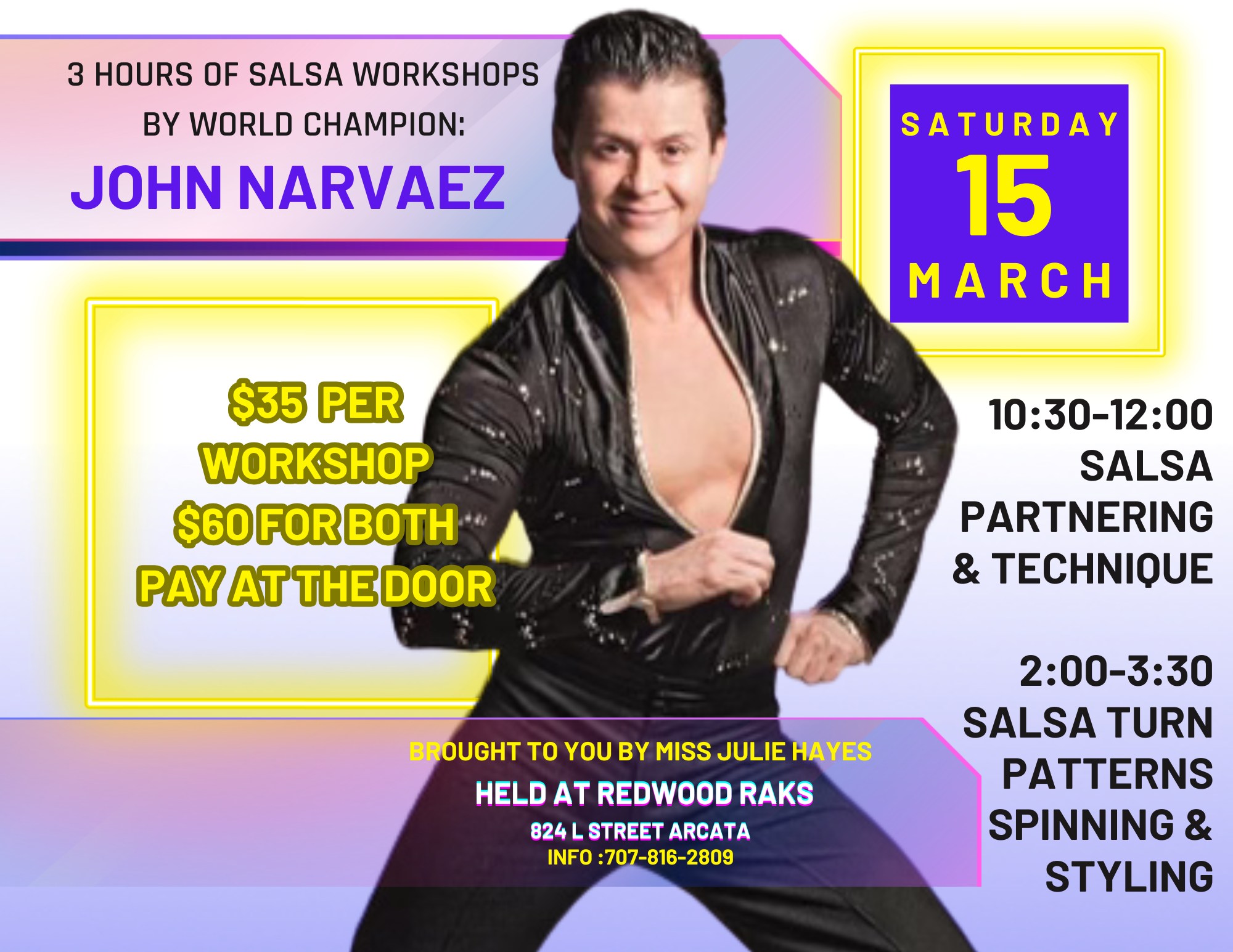 Salsa Workshops with World Champion- John Narvaez