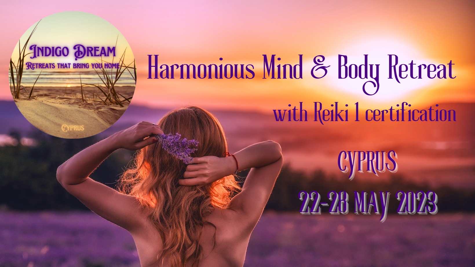 Harmonious Mind & Body 6-night Retreat in Cyprus, with Reiki 1 certification
