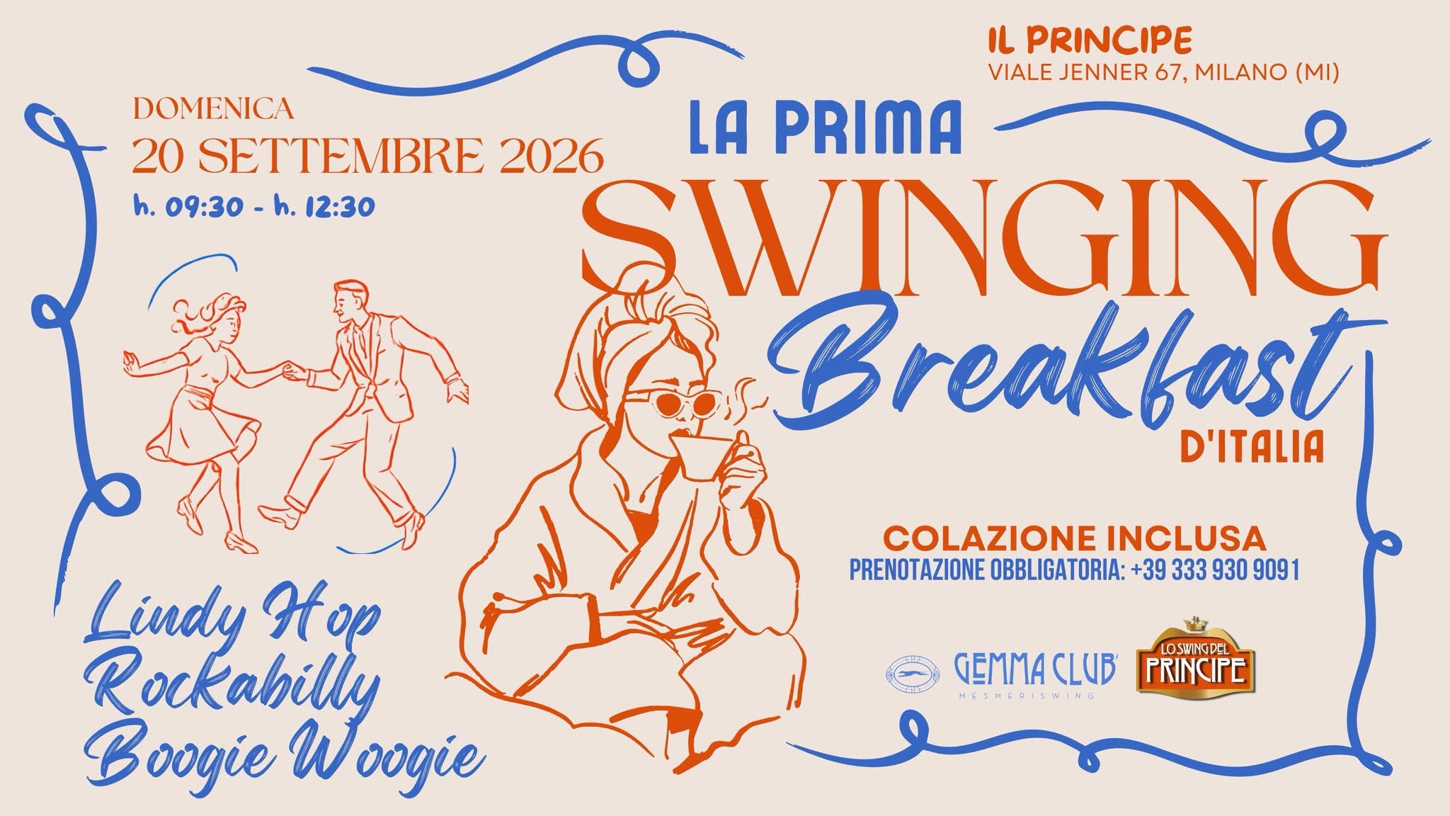 SWINGING BREAKFAST - Lo Swing del Principe - Colazione Danzante - Dj Dom Parker