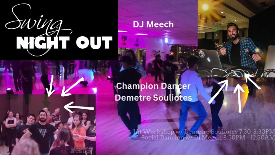 Swing Night Out 1st Saturday Dance w Demetre Souliotes