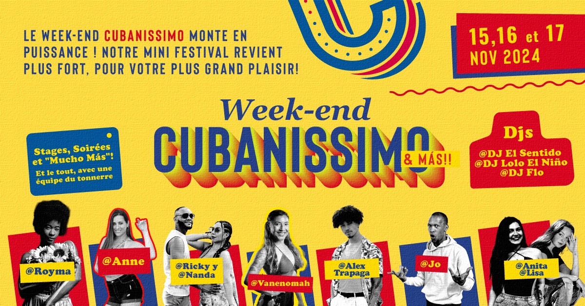 Week-end Cubanissimo & Más!!