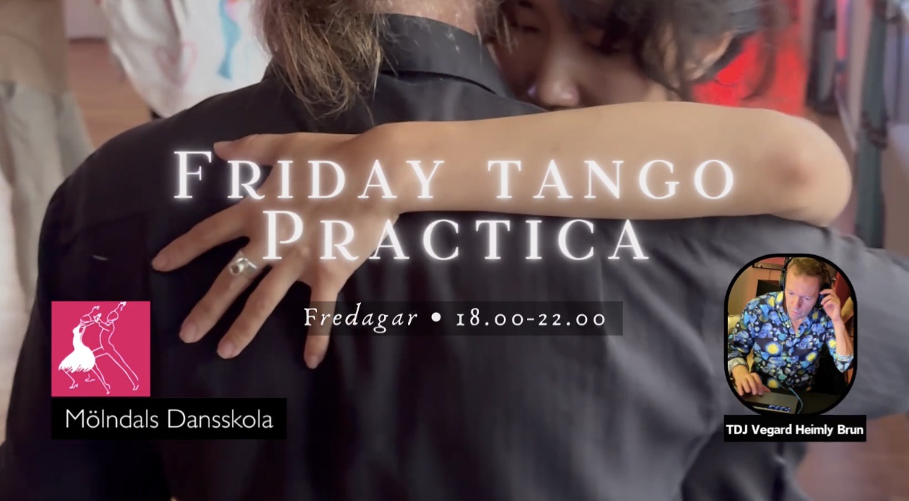 Friday Tango Practica•TDJ Vegard