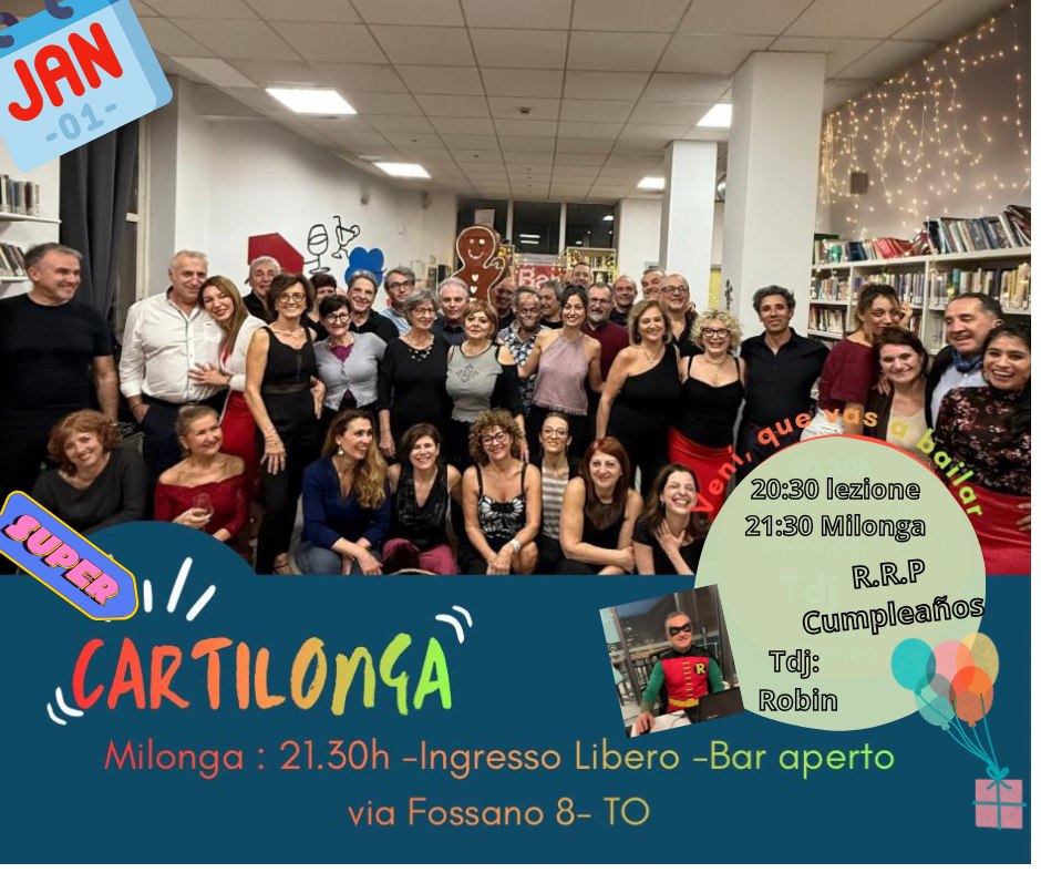 Super Cartilonga a Torino----Lunedi 26 gen----- Veni que vas a Bailar!!!!!