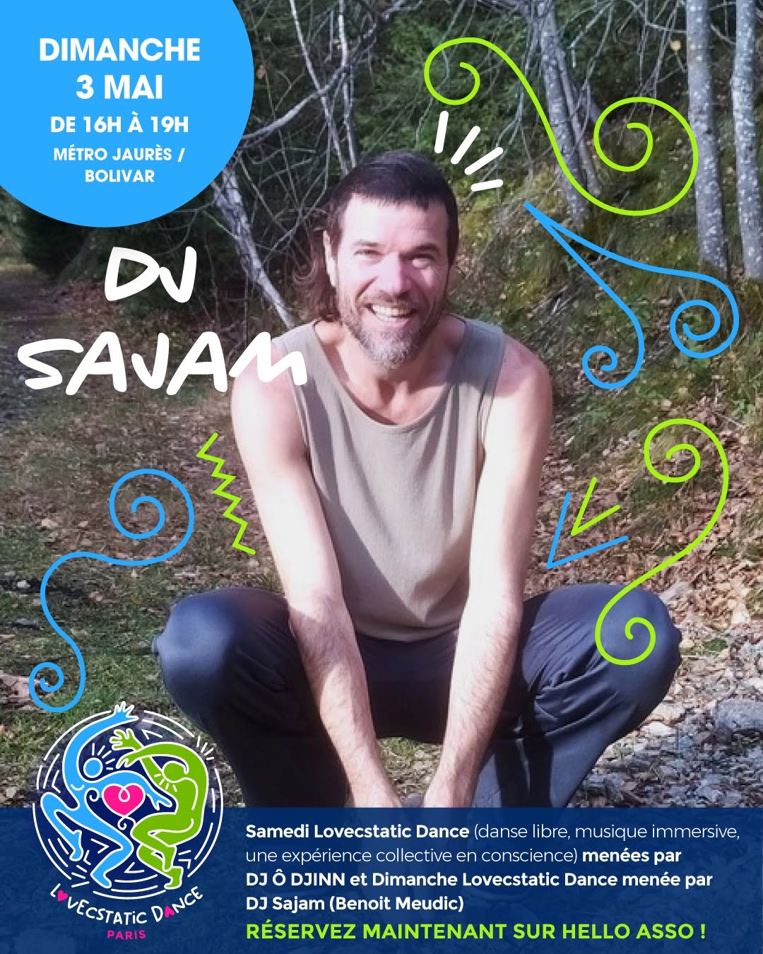 Ecstatic Dance Paris Dimanche 3 Mai DJ Sajam (Benoît Meudic)