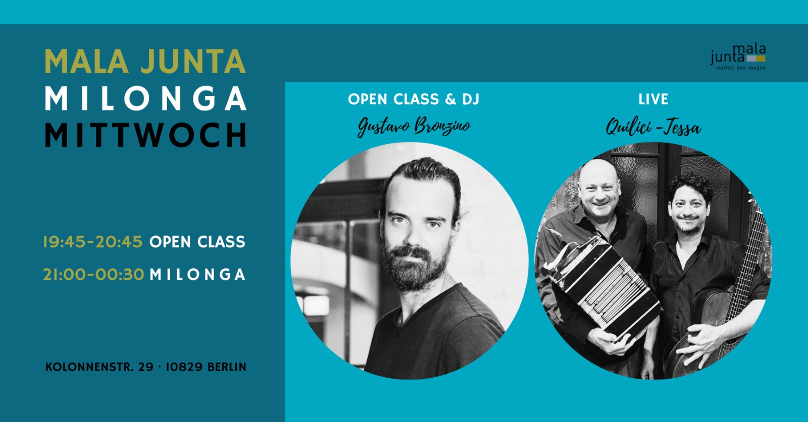 Mala Junta Milonga Mittwoch OPEN CLASS & DJ Gustavo Bronzino + Live Carlos Quilici & Martin Tessa