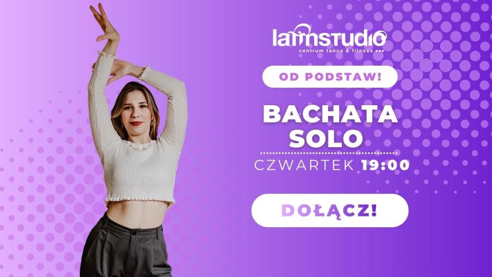 BACHATA SOLO LADIES 💃🌸 ❗️nowe zajęcia od podstaw❗️