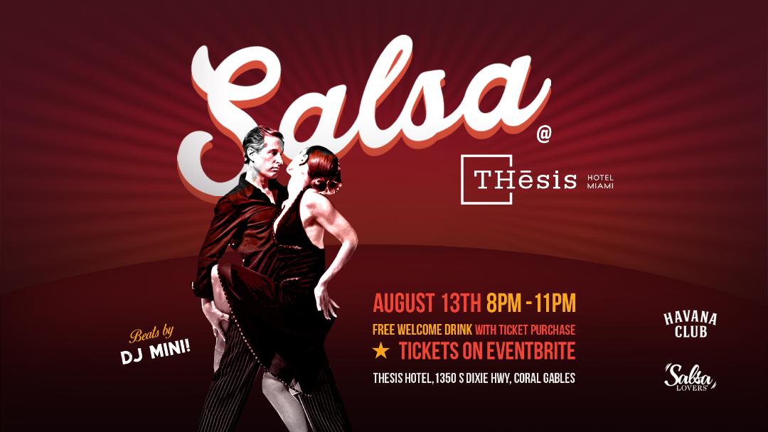 Salsa at Thesis Hotel Miami