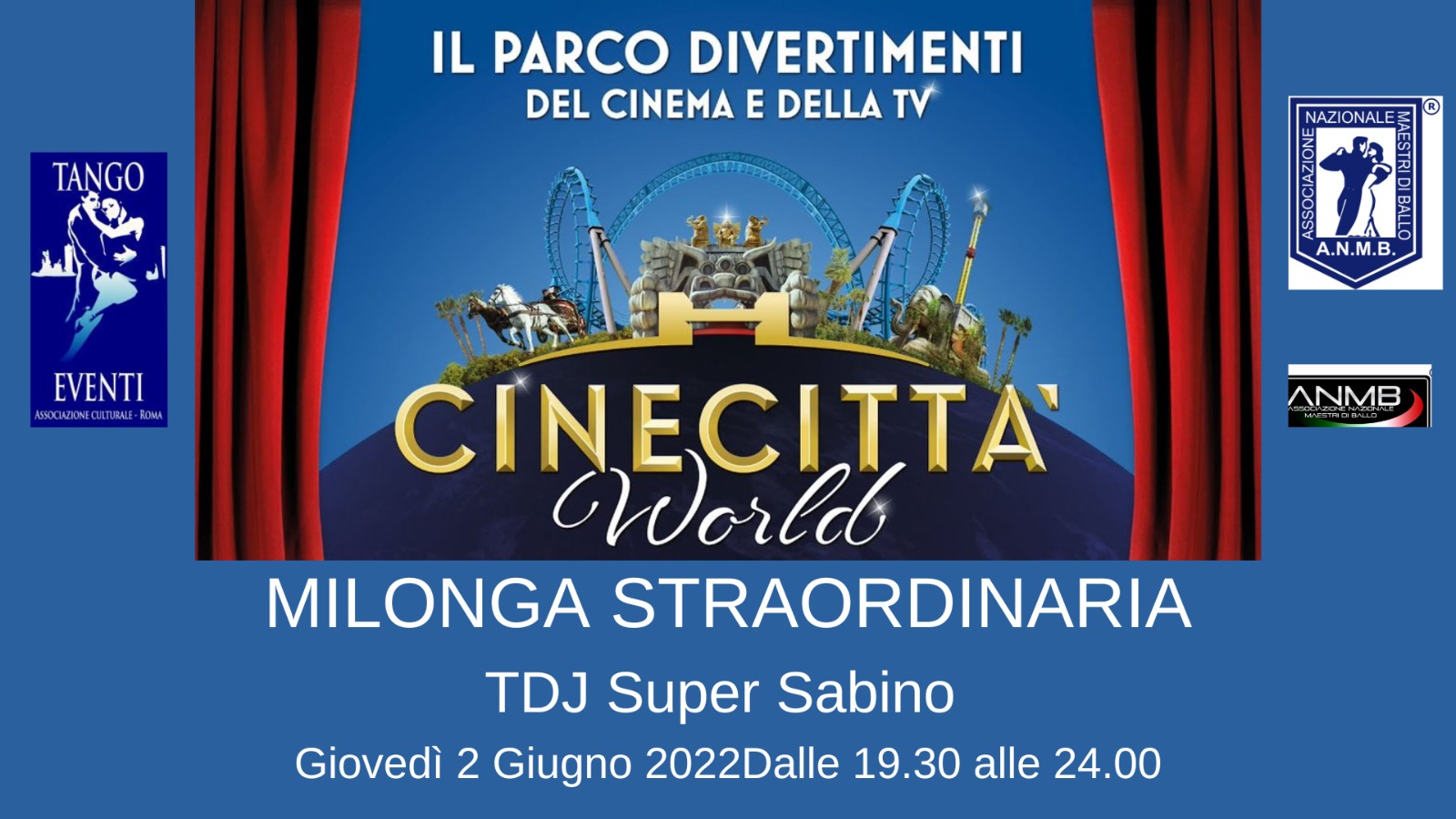 Milonga Straordinaria a Cinecittà World- Roma-Tdj Super Sabino