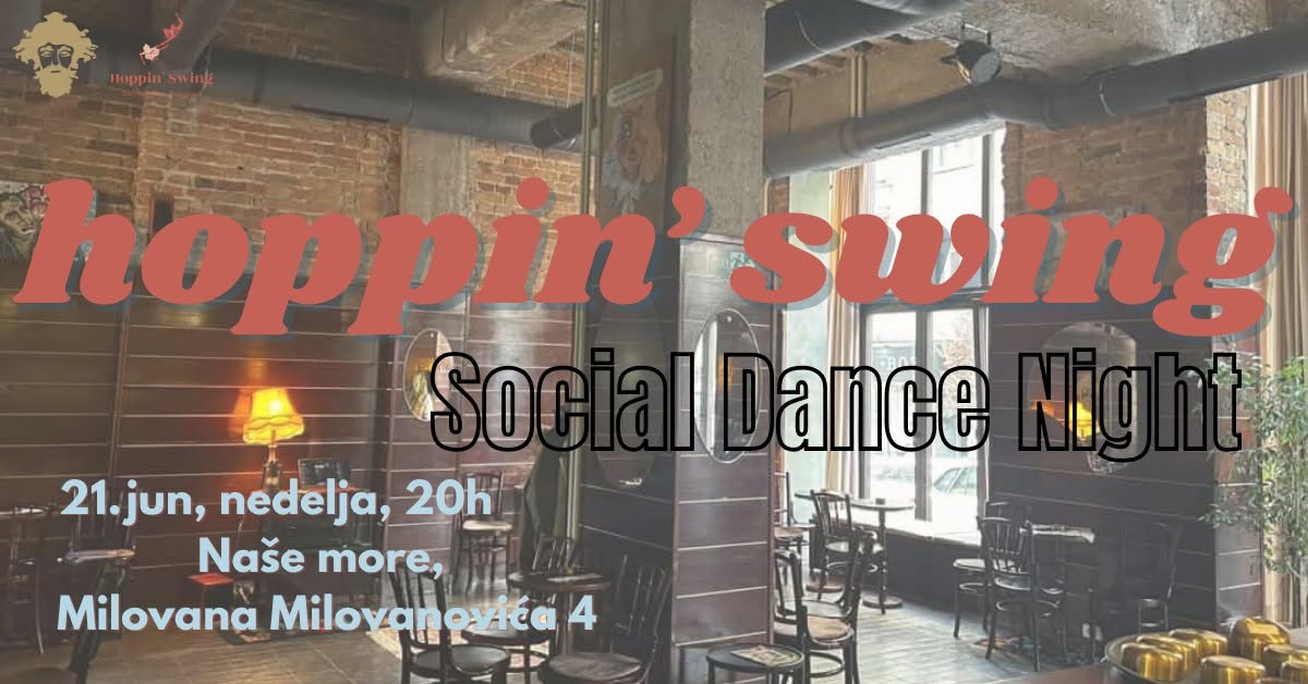HOPPIN' SWING! Social Dance Night