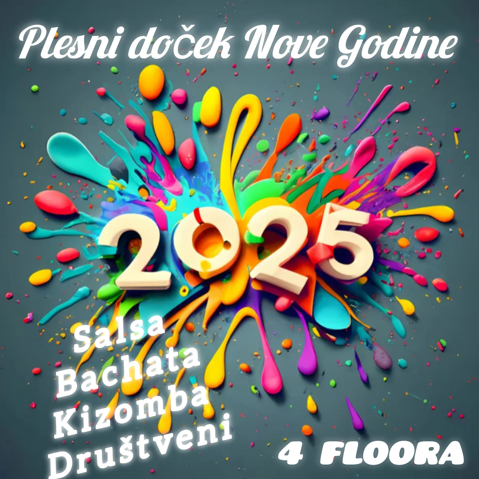 Plesni doček Nove godine 2025. - 4 floora,4 DJ , Salsa, Bachata Kizomba, Plesnjak