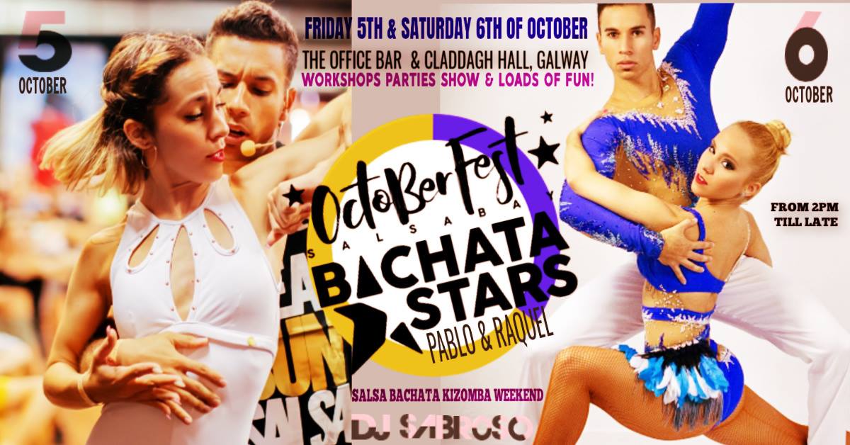 October Fest with Bachata Stars Pablo & Raquel - Galway City